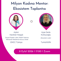 Milyon Kadına Mentor : Ekosistem Toplantısı
